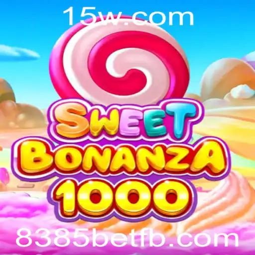 Explorando o Mundo do SweetBonanza1000: Uma Jornada no Universo 8385bet